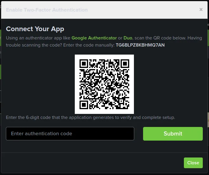 A modal titled &quot;Connect your app&quot; with a 2D QR code in the center and the alphanumeric code located above it, to the left, and in bold. Below that is a text box titled &quot;Enter authentication code&quot; with a button labeled &quot;Submit&quot; on the right.