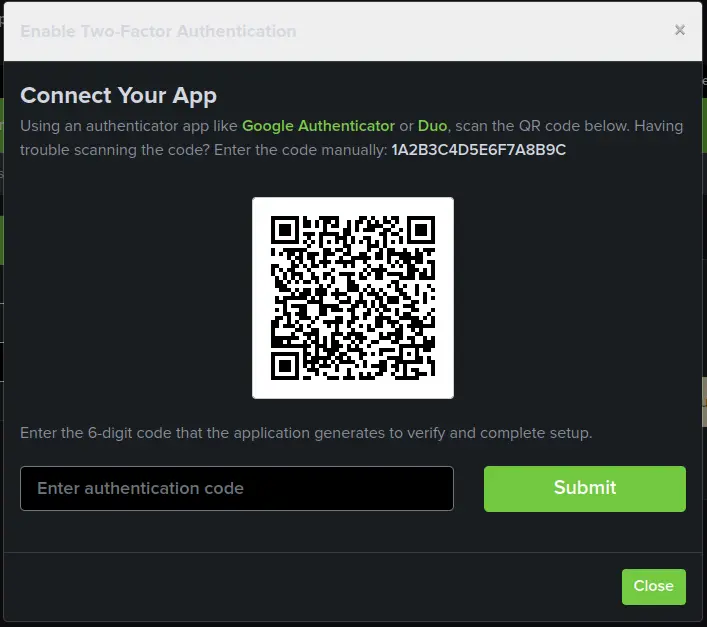 A modal titled &quot;Connect your app&quot; with a 2D QR code in the center and the alphanumeric code located above it, to the left, and in bold. Below that is a text box titled &quot;Enter authentication code&quot; with a button labeled &quot;Submit&quot; on the right.