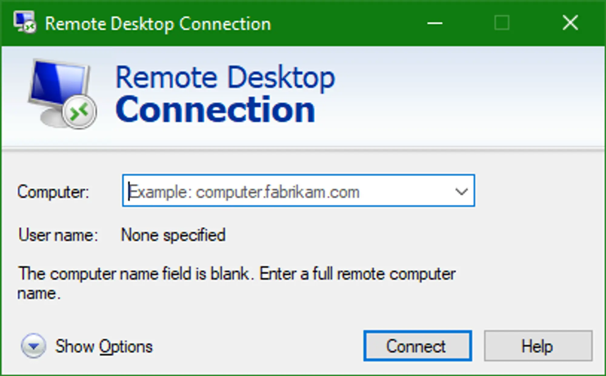 The Windows Remote Desktop Connection application with the computer text field / drop down selected and empty. There are two buttons at the bottom, “Connect” and “Help” with a “Show Options” toggle on the bottom right.
